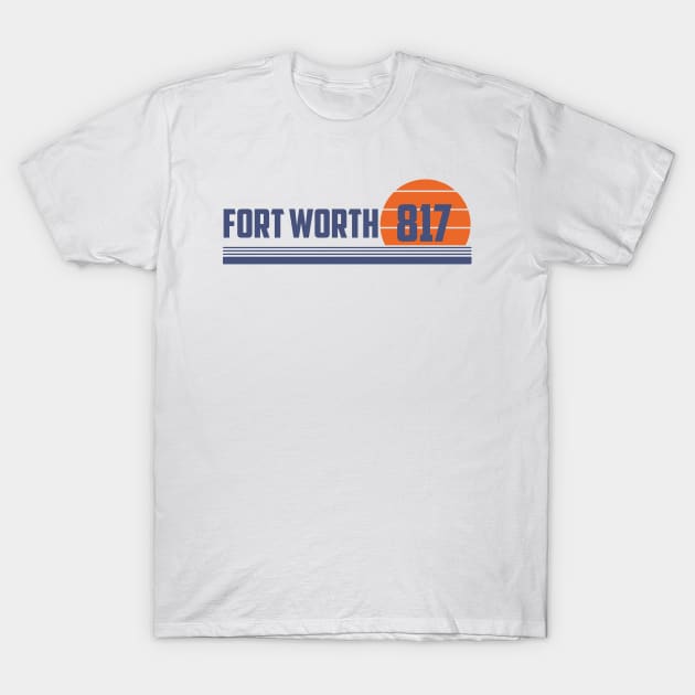 817 Fort Worth Texas Area Code T-Shirt by Eureka Shirts